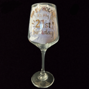 SIP SIP HOORAY 21ST BIRTHDAY WINE GLASS