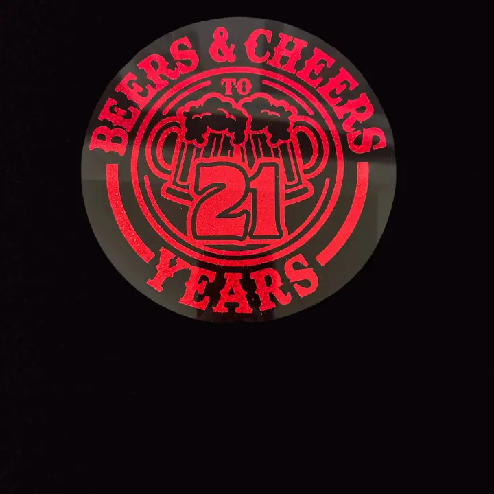BEERS & CHEERS TO 21 YEARS PICK